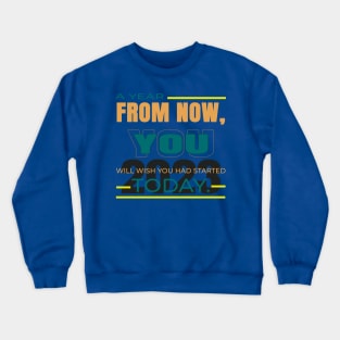 January 2023. Motivational saying. Crewneck Sweatshirt